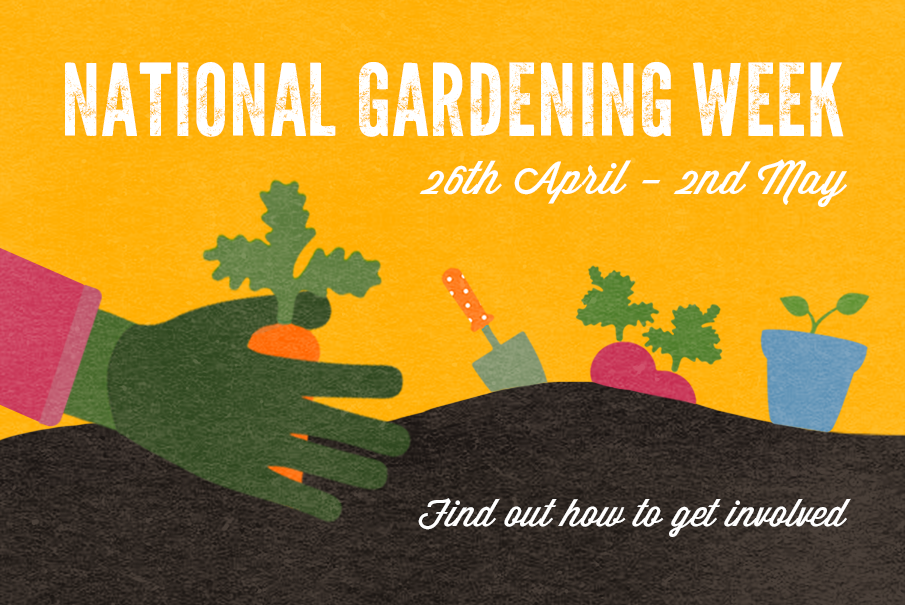 National Gardening Week