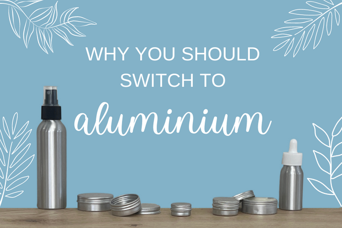 Why you Should Switch to Aluminium for your Cosmetic Packaging
